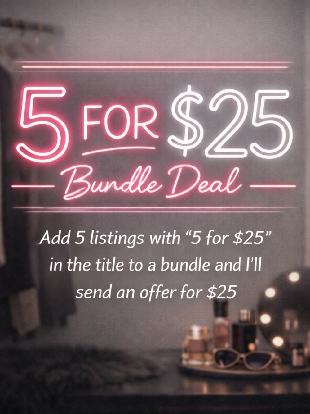 5 for $25 bundle deal! 100+ listings to choose from 🎉